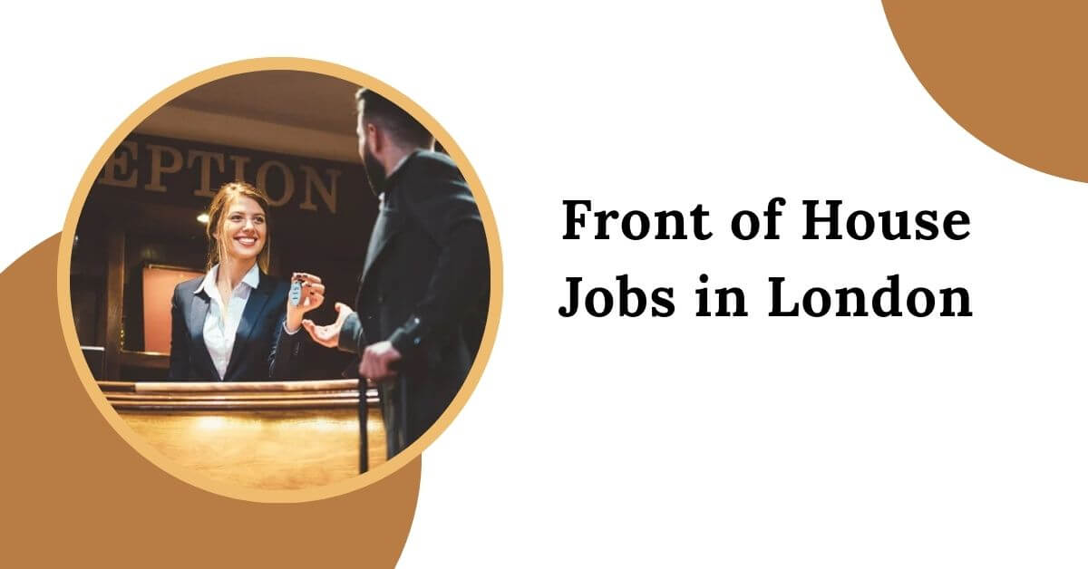 Front of House Jobs in London
