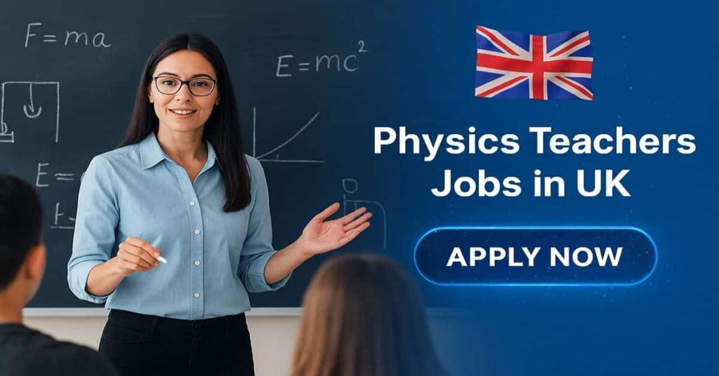 Physics Teachers Jobs in UK