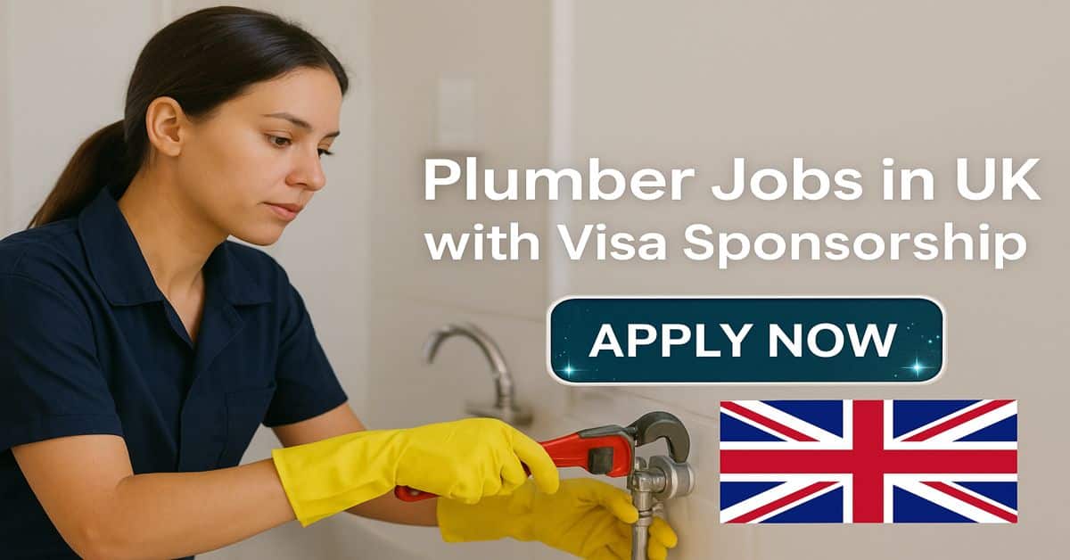 Plumber Jobs in UK with Visa Sponsorship