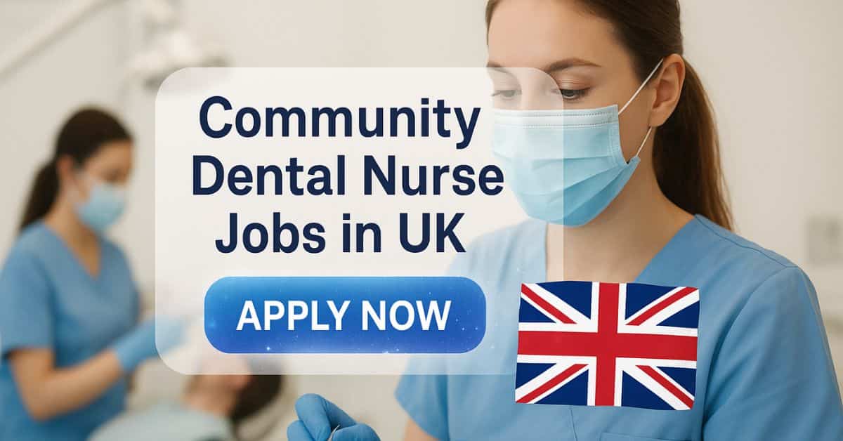 Community Dental Nurse Jobs in UK