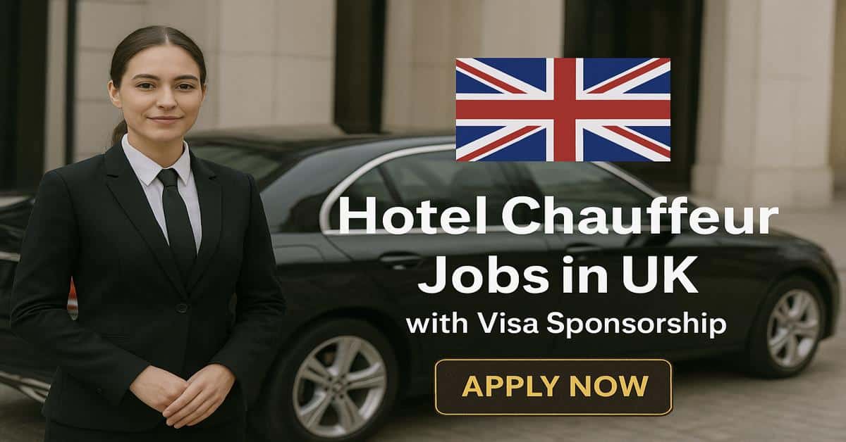 Hotel Chauffeur Jobs in UK with Visa Sponsorship