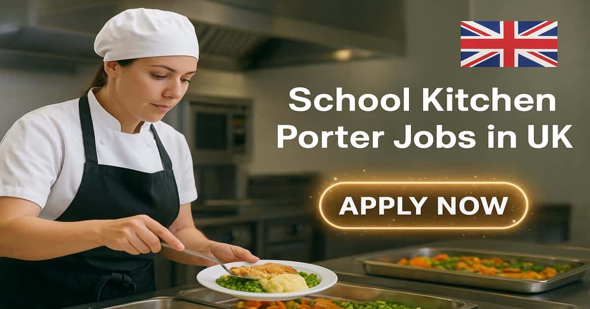 School Kitchen Porter Jobs in UK