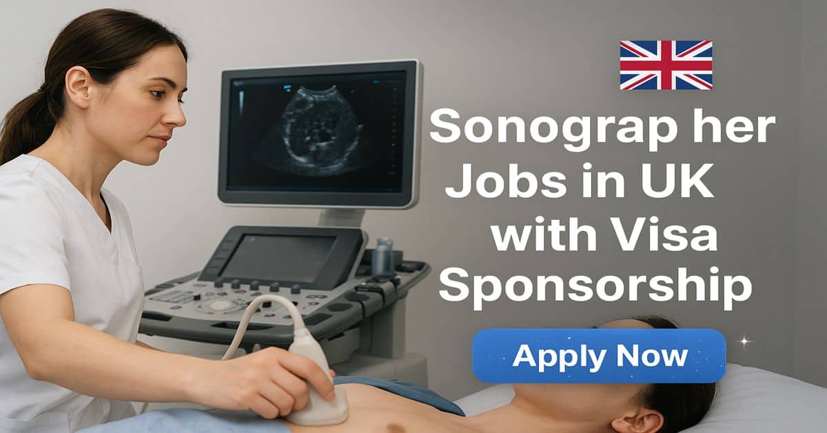Sonographer Jobs in UK with Visa Sponsorship