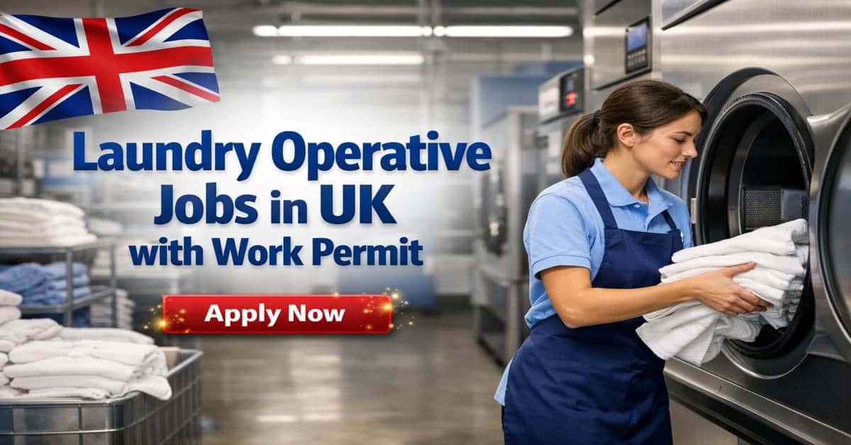 Laundry Operative Jobs in UK with Work Permit
