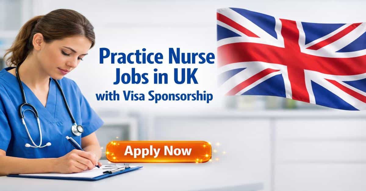 Practice Nurse Jobs in UK with Visa Sponsorship