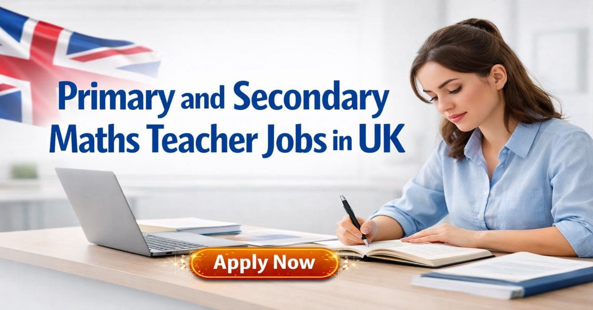 Primary and Secondary Maths Teacher Jobs in UK