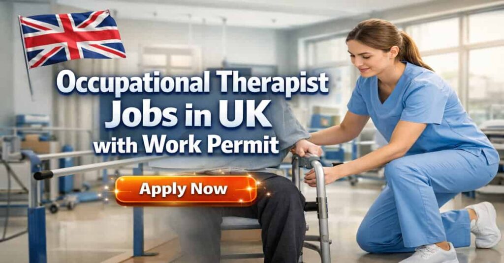 Occupational Therapist Jobs in UK with Work Permit